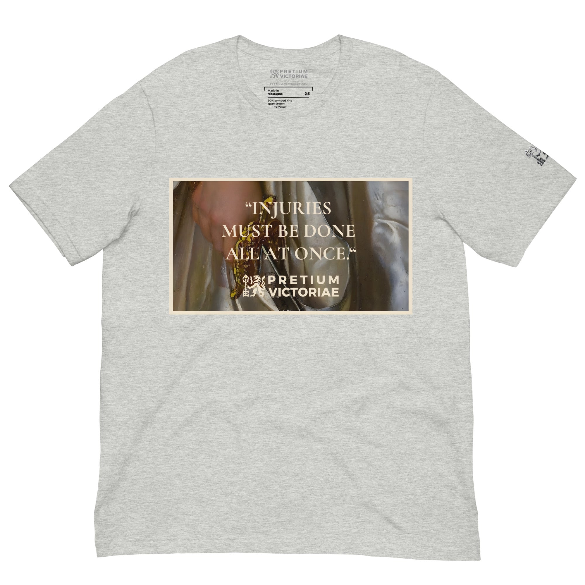 Buy Now Online PRETIUM VICTORIAE Injuries Must Be Done All At Once Machiavelli Unisex T-shirt Inspirational Stoicism Quote Motivational - PRETIUM VICTORIAE© - https://pretium-victoriae.com