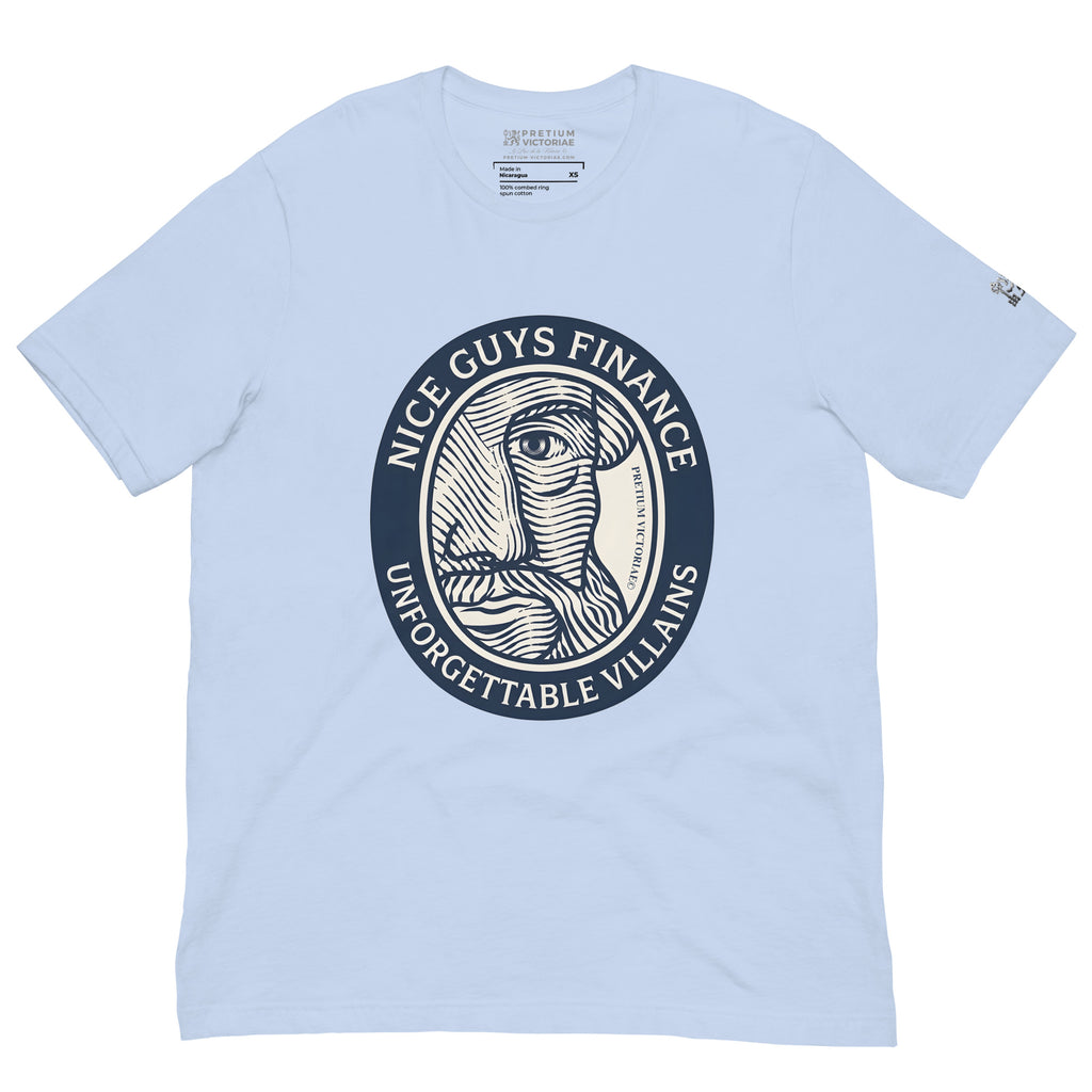 Buy Now Online Nice Guys Finance Unforgettable Villains Retro Machiavelli Unisex T-shirt Inspirational Stoic Quote Motivational Philosophy - PRETIUM VICTORIAE© - https://pretium-victoriae.com
