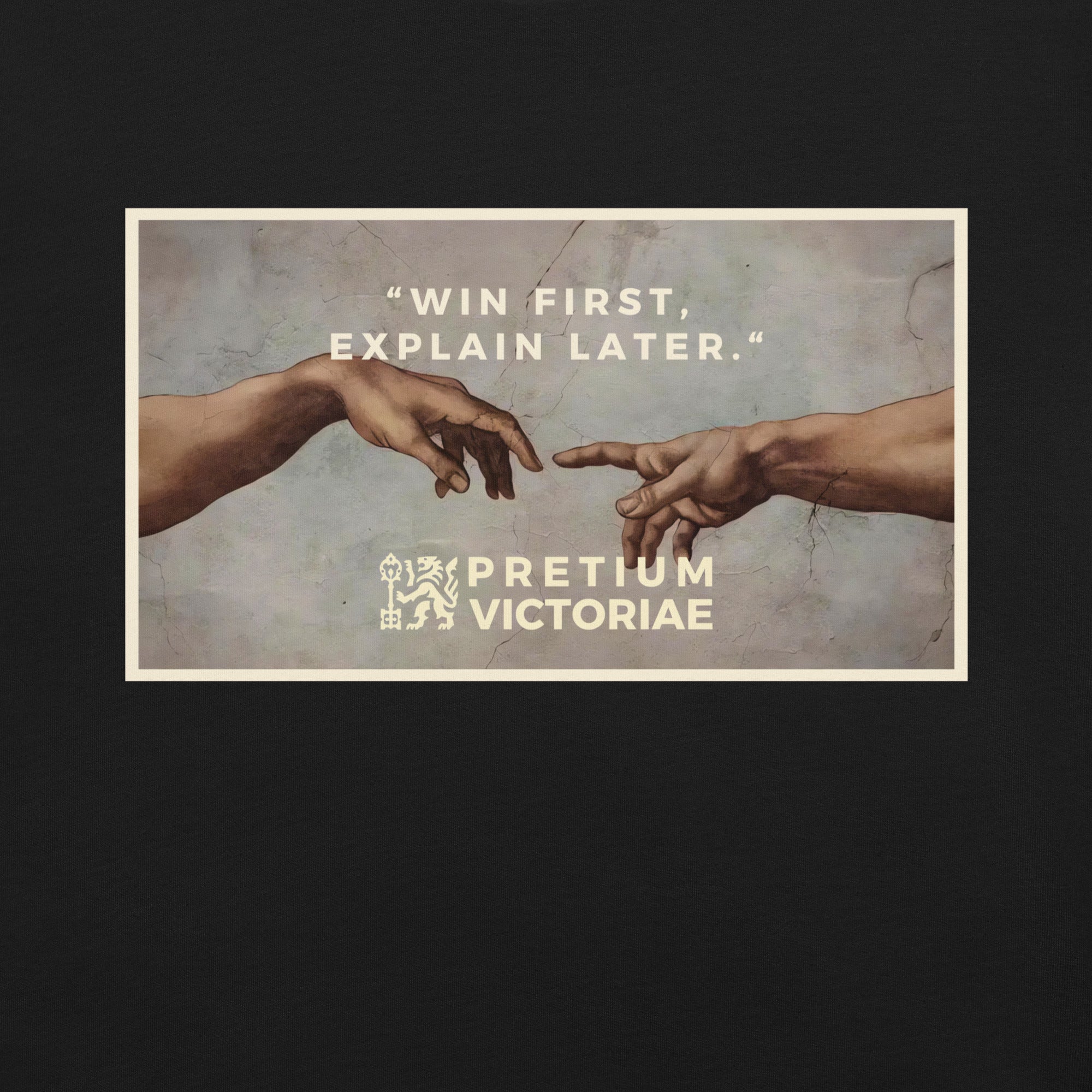 Buy Now Online PRETIUM VICTORIAE Win First Explain Later Machiavelli Unisex T-shirt Inspirational Stoicism Quote Motivational - PRETIUM VICTORIAE© - https://pretium-victoriae.com