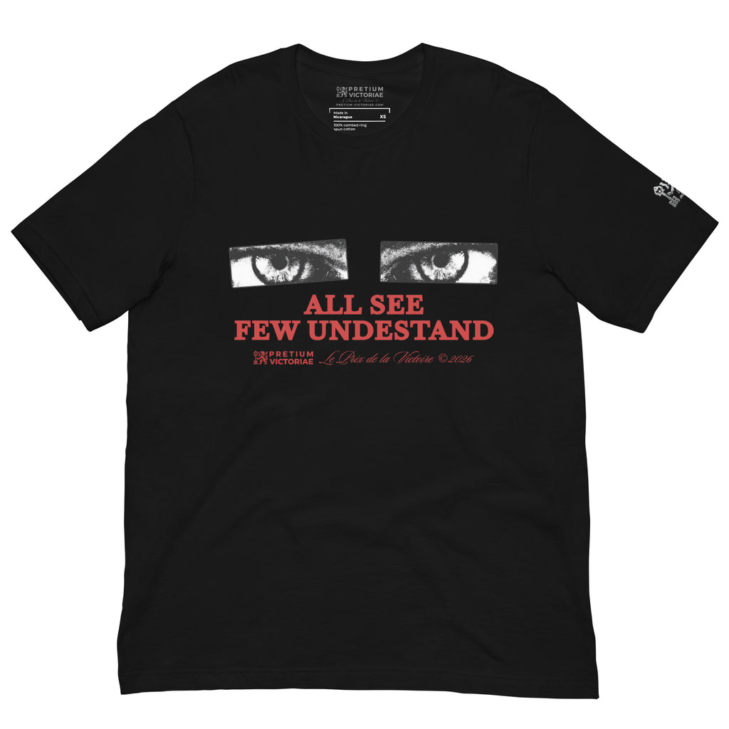 Buy Now Online PRETIUM VICTORIAE All See Few Understand Machiavelli Unisex T-shirt Inspirational Stoicism Quote Motivational - PRETIUM VICTORIAE© - https://pretium-victoriae.com
