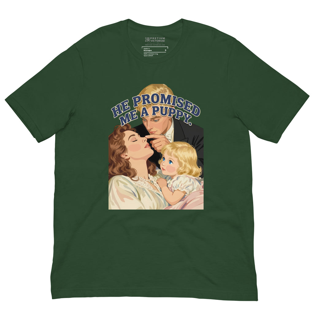 Buy Now Online He Promised Me a Puppy Funny Dad & Daughter T-Shirt – Matching Family Shirt for Fathers - PRETIUM VICTORIAE© - https://pretium-victoriae.com