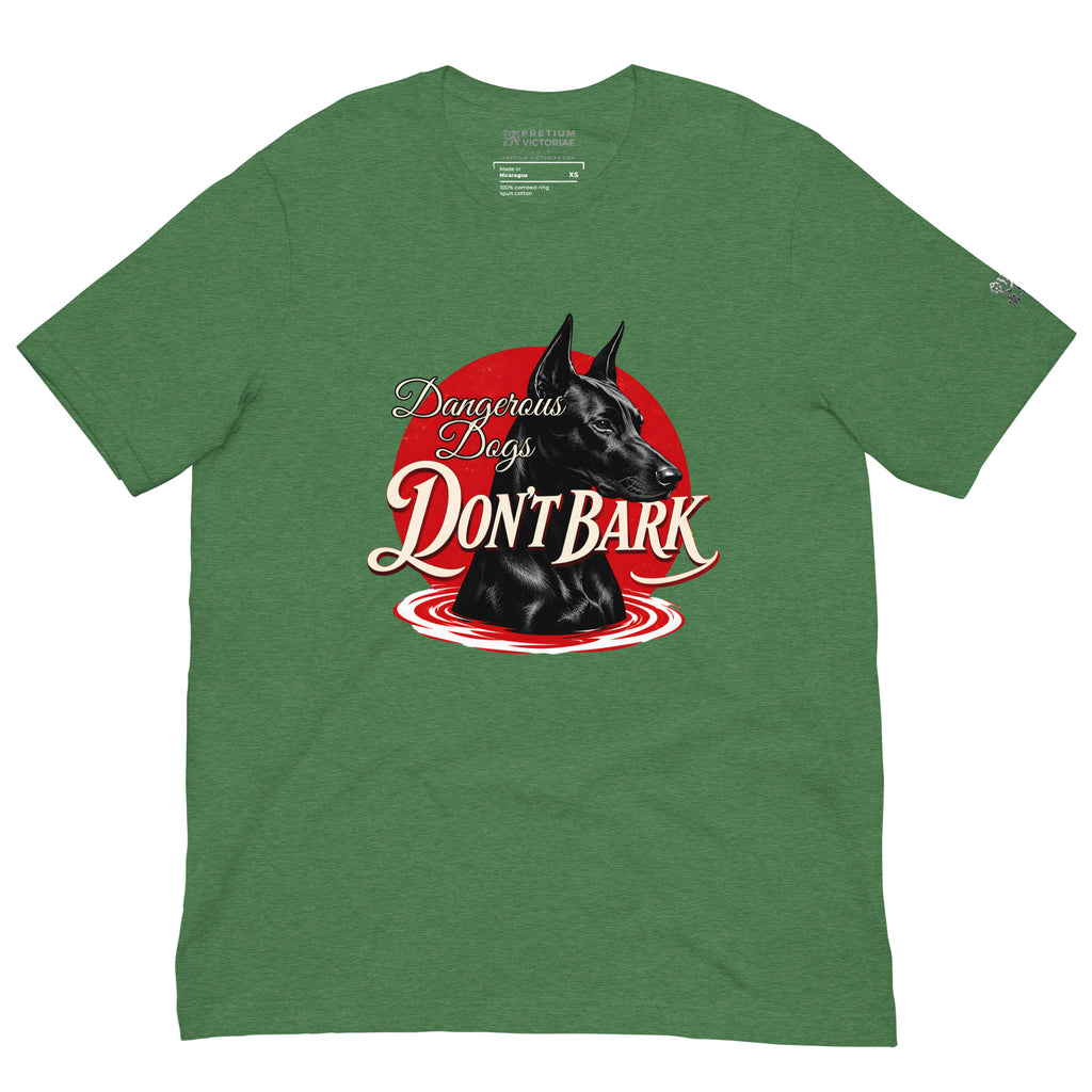 Buy Now Online Dangerous Dogs Don't Bark Black Doberman Machiavelli Unisex T-shirt Inspirational Stoic Quote Motivational Philosophy - PRETIUM VICTORIAE© - https://pretium-victoriae.com