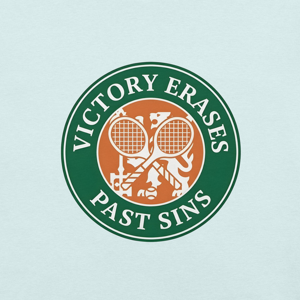 Buy Now Online PRETIUM VICTORIAE™ Victory Erases Past Sins Tennis Machiavelli Unisex T-shirt Inspirational Stoic Quote Motivational - PRETIUM VICTORIAE© - https://pretium-victoriae.com