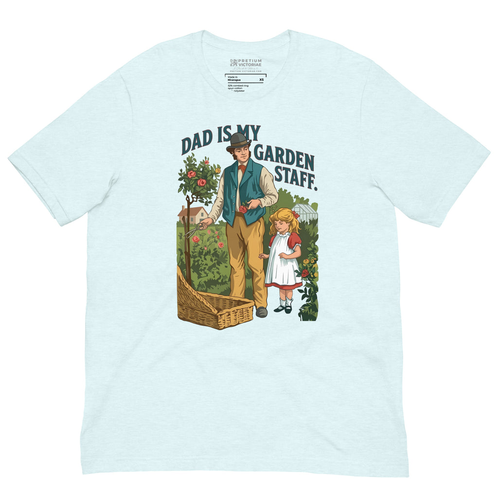 Buy Now Online Dad Is My Garden Staff Daughter & Father's Day T-Shirt – Matching Family Top - PRETIUM VICTORIAE© - https://pretium-victoriae.com