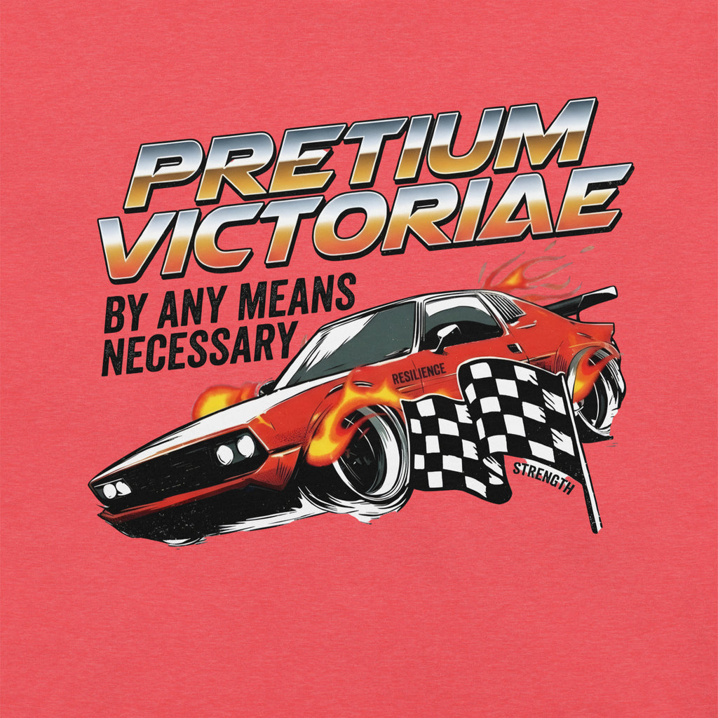 Buy Now Online PRETIUM VICTORIAE Racing and Winning By Any Means Necessary Machiavelli Unisex T-shirt Inspirational Stoicism Quote Motivational - PRETIUM VICTORIAE© - https://pretium-victoriae.com