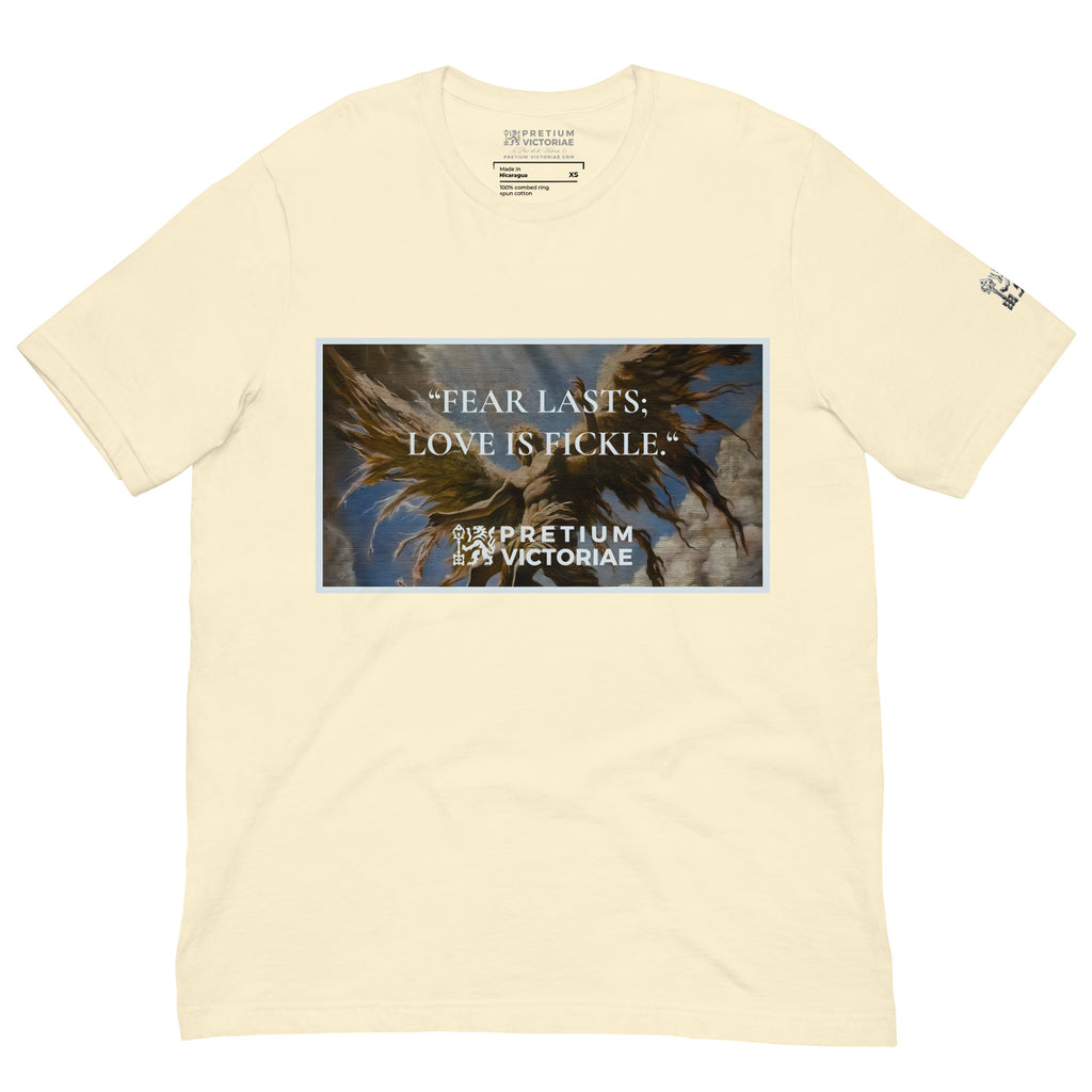 Buy Now Online PRETIUM VICTORIAE Fear Lasts Love Is Fickle Machiavelli Unisex T-shirt Inspirational Stoicism Quote Motivational - PRETIUM VICTORIAE© - https://pretium-victoriae.com