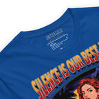 Buy Now Online PRETIUM VICTORIAE™ Silence is Our Best Ally Motel Ghost Girl Machiavelli Unisex T-shirt Inspirational Stoic Quote Motivational - PRETIUM VICTORIAE© - https://pretium-victoriae.com