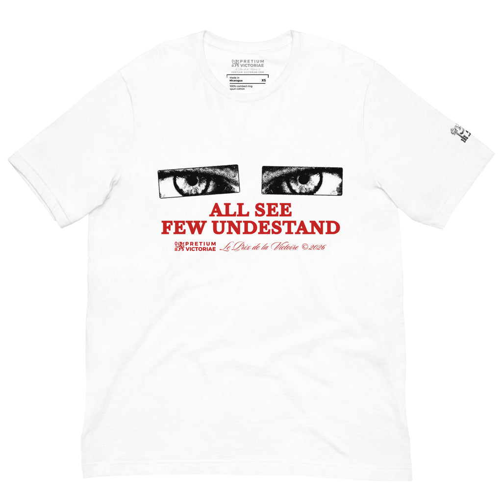 Buy Now Online PRETIUM VICTORIAE All See Few Understand Machiavelli Unisex T-shirt Inspirational Stoicism Quote Motivational - PRETIUM VICTORIAE© - https://pretium-victoriae.com